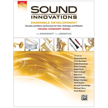 Sound Innovations Ensemble Development - Young Concert Band - Trombone, Baritone BC, Bassoon, Bass