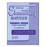 Rubank Elementary Method - French Horn (F, Eb Alto or Mellophone)