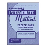 Rubank Intermediate Method - French Horn (F, Eb Alto or Mellophone)