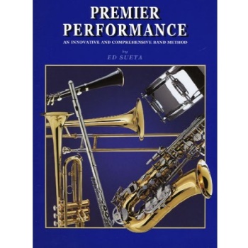 Ed Sueta Premier Performance Book 1 - Clarinet